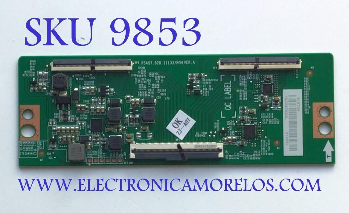 T-CON PARA TV HISENSE / NUMERO DE PARTE 315734 / RSAG7.820.11133/ROH VER.A / 316951 / PANEL HD425Y1U52-T0L/GM/CKD3A/ROH / DISPLAY T430QVN03.M / MODELO 43A65H	
